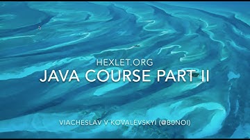 Курс "Разработка приложений на Java, 2" на Hexlet.org