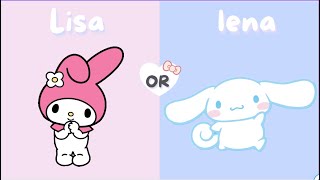 Lisa or Lena || My melody vs Cinnamoroll🩷💙 (Sanrio edition)
