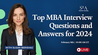 Top MBA Interview Questions for 2024