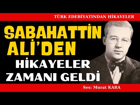 Sabahattin Ali Hikayeleri - Türk Edebiyatından Sesli Kitap dinle