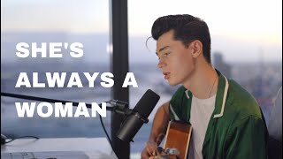 Billy Joel - She's Always A Woman (Cover by Elliot James Reay) by Elliot James Reay 284,882 views 10 months ago 3 minutes, 25 seconds