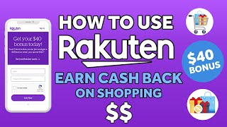 🛍️ How to Use RAKUTEN to Earn Cash Back on Shopping in 2024 🤑 + Get a Sign Up BONUS