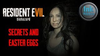 Top 10 Resident Evil 7 Secrets and Easter Eggs