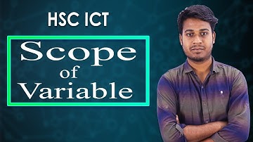 Scope of variable in C | ভেরিয়েবল স্কোপ কি |  HSC ICT