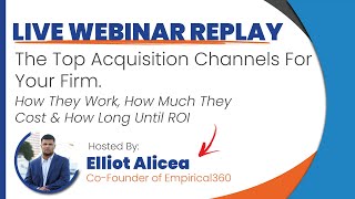 Webinar Replay | What Are The Top Acquisition Channels For Your Firm