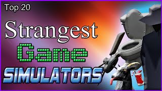 Top 20 - Strangest Game Simulators screenshot 2