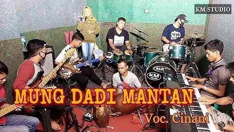 MUNG DADI MANTAN ~ Voc Cinani || KM MUSIK LIVE || COVER ||