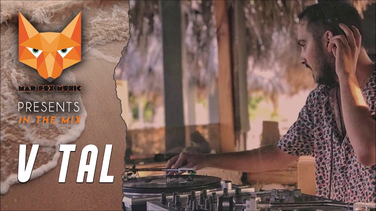 Mad Fox Music Presents - V Tal