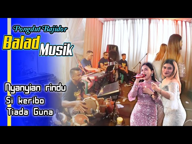 Pongdut Bajidor Balad Musik - Nyanyian rindu Medley || Dewi Menot Ft Juve ( Tonz Sound System ) class=