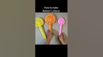 Balloon Lollipop Tutorial #balloon #balloonshortsvideo #lollipop #lollipops #balloontwisting #fyp