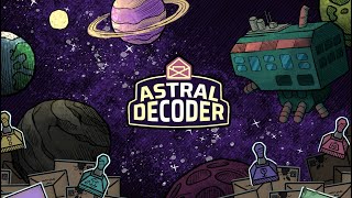Astral Decoder OST | Brackey's 2025.1 Submission