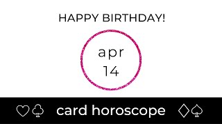 April 14 Aries: Birthday Card Horoscope