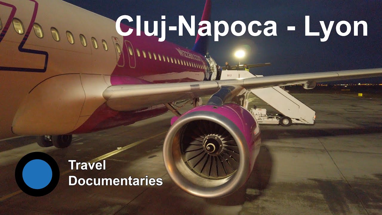 Wizz Air night flight from Cluj-Napoca Romania to Lyon France/Zbor de noapte Wizz Air