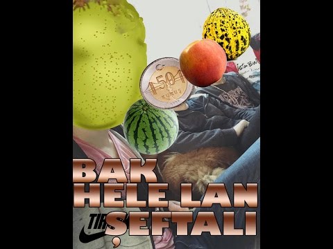 Bak Hele Lan Şeftali - Bağcılar Edition