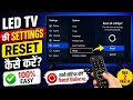 tv ki setting reset kaise kare | smart tv settings reset to default, how to reset android tv setting