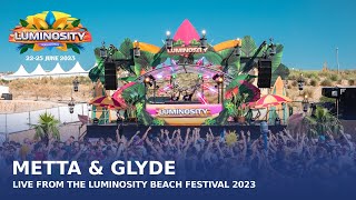 Metta & Glyde live at Luminosity Beach Festival 2023 #LBF23