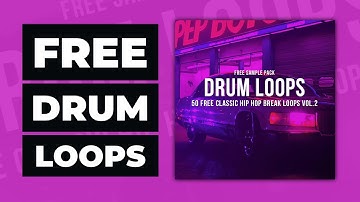 50 FREE Hip Hop Break Loops Vol. 2