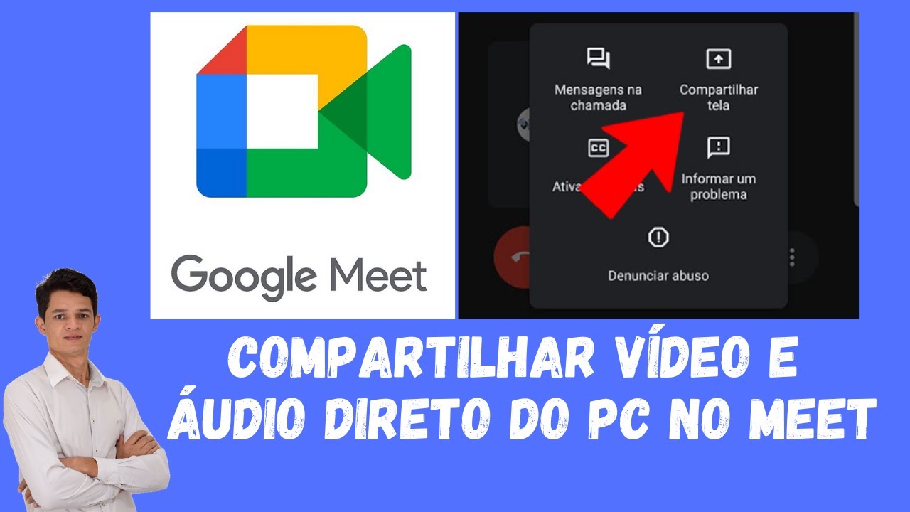 COMPARTILHAR V DEO E UDIO DIRETO DO PC NO MEET YouTube