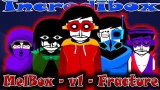 Melbox - V1 - Fracture / Very Cool Mod - Incredibox / Music Producer / Super Mix