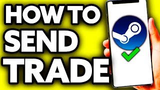 How To Send Trade Offer Steam Non Friend (Very Easy!)