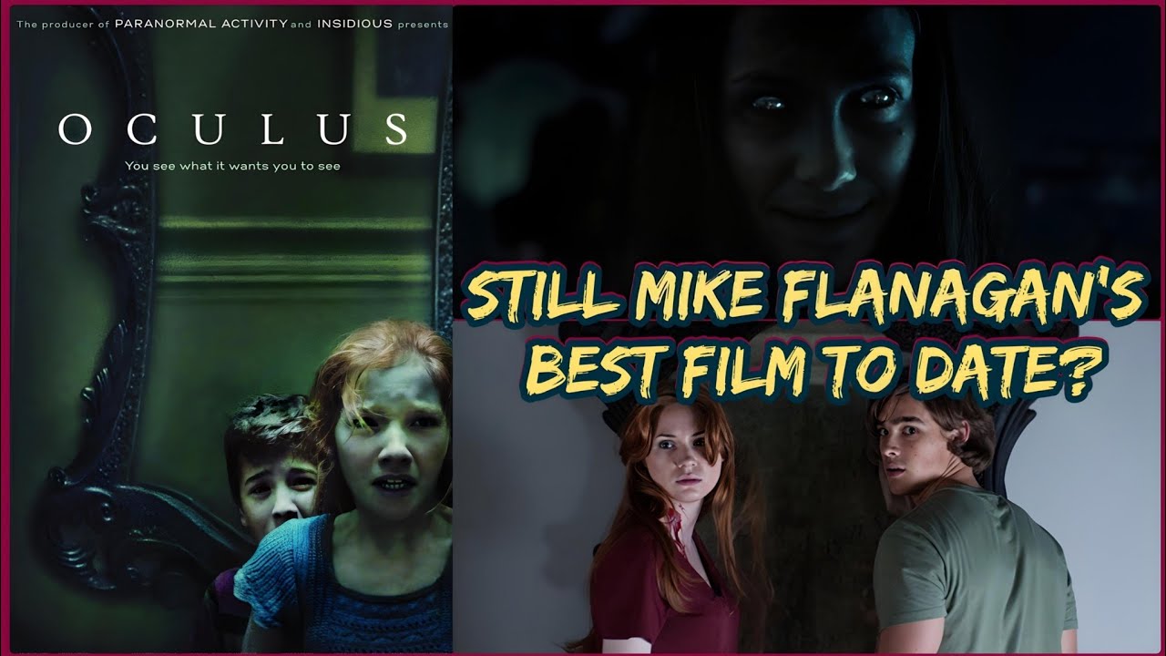Обзор/обсуждение/комментарий Oculus 2013: Лучший фильм Майка Фланагана?
