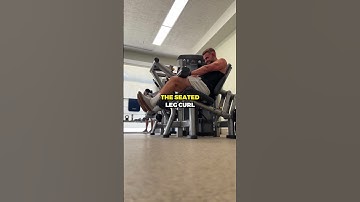 Seated vs Lying Leg Curl  | Which is Better for Muscle Growth?