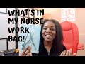 What&#39;s In My Nurse Work Bag