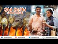 Best OLD DELHI FOOD Walk l Butter & Chicken + Karanchi & Sohan Halwa + Mango icecream & Shahi Tukda