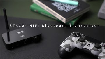 A Brief Introduction for FiiO BTA30