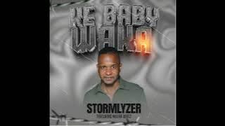 Stormlyzer - Ke Baby wa ka ft. Mular Beatz (Original audio)