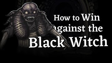How to win against The Black Witch in Fear and Hunger