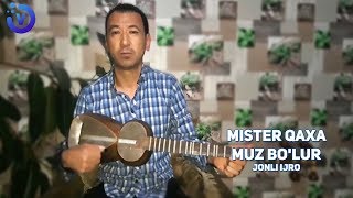 Mister Qaxa - Muz bo'lur | Миcтер Каха - Муз булур (jonli ijro)