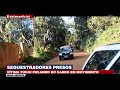 SEQUESTRADORES PRESOS: VÍTIMA PULOU DE CARRO EM MOVIMENTO | BRASIL URGENTE