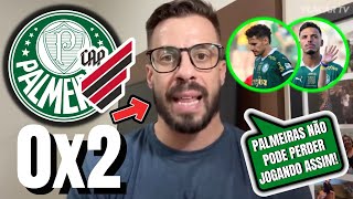 RAPAZ!⚠️ FACINCANI FAZ FORTES CRÍTICAS DERROTA DO PALMEIRAS 0X2 ATHETICO PR! ABEL FERREIRA FOI MAL!