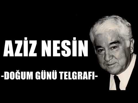 Doğum Günü Telgrafı Şiiri - Aziz Nesin