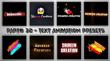Part# 32 Top 10 New Trending Text Animation Presets | Alight Motion Text Animation Presets Download