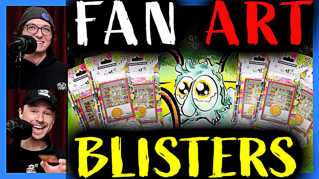 FAN ART Blister Packs BREAK | 