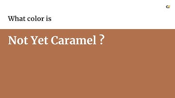 Not Yet Caramel color #b1714c hex color - Orange color - Cool color b1714c