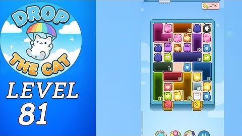 Drop The Cat Level 81 Walkthrough