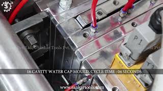 16 CAVITY 28 DIA WATER CAP MOULD TRIAL