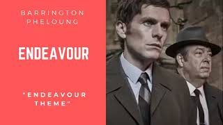 Endeavour - Endeavour Theme - Barrington Pheloung