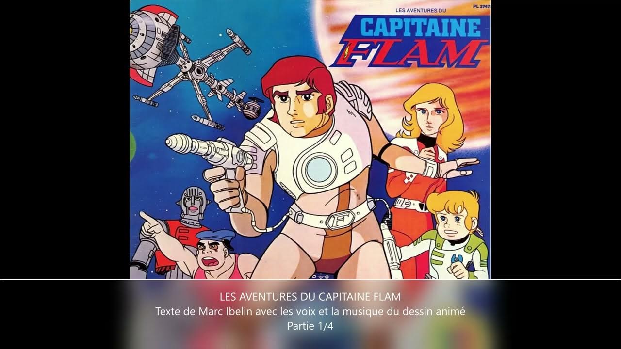 Les Aventures Du Capitaine Flam - Grenier d'enfance