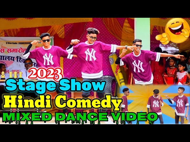 Hindi Comedy Dance | Agagroup | Mixed Dance Video 2023 | Stage Show Dance | Boy3idiot class=