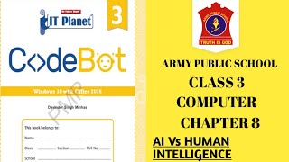 army public school | class 3 | Chapter 8 I AI Vs HUMAN INTELLIGENCE | IT PLANET @nksclasses