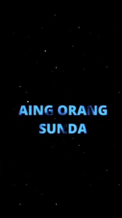 lu siapa|lah aing orang sunda