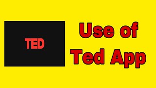 How to use TED apps | How to use Ted app in hindi screenshot 3