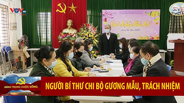 Người bí thư chi bộ gương mẫu, trách nhiệm