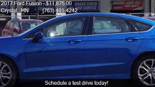 2017 Ford Fusion S 4dr Sedan for sale in Crystal MN 55429 a