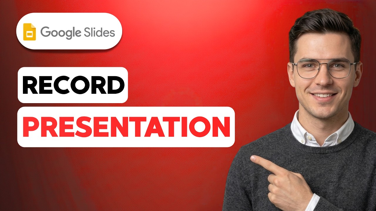 How to Record Google Slides Presentation [2026 Full Guide] - YouTube