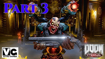 DOOM ETERNAL Walkthrough Gameplay Part 3 - REVENANT (FULL GAME) - Pc Game 1080p HD - By Vitou Gamer.